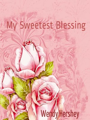 cover image of My Sweetest Blessing